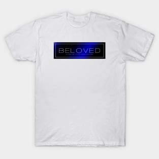 A Bea Kay Thing Called Beloved- Blue Label T-Shirt